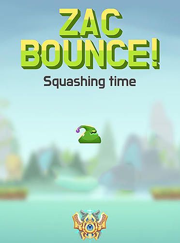 Zac bounce