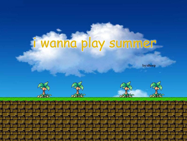 I wanna play summer 中文版