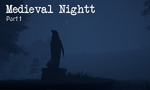 中世纪之夜：第一章