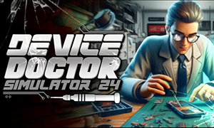 设备医生模拟器2024