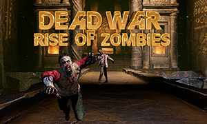 死亡战争：僵尸崛起